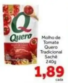 Shibata Supermercados Molho de Tomate Quero Tradicional Sachê oferta