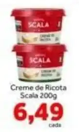 Shibata Supermercados Creme de Ricota Scala oferta