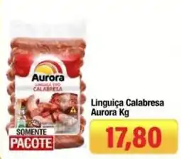 Spani Atacadista Linguiça Calabresa Aurora Kg oferta