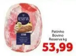 Shibata Supermercados Patinho Bovino Reserva oferta