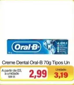 Spani Atacadista Creme Dental Oral-B 70g Tipos Un oferta