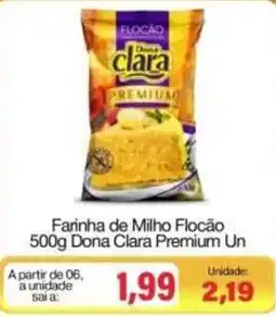 Spani Atacadista Farinha de Milho Flocao Dona Clara Premium oferta
