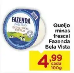 Carrefour Queijo minas frescal Fazenda Bela Vista oferta