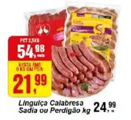 Negreiros Linguiça Calabresa Sadia ou Perdigão oferta