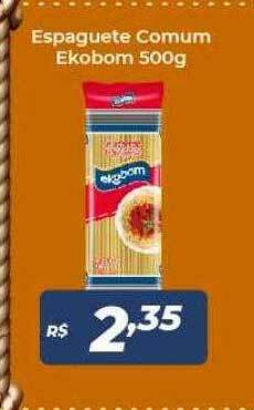 Atakarejo Espaguete Comum Ekobom oferta