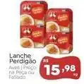 Novo Atacarejo Perdigão - lanche oferta