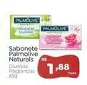 Novo Atacarejo Palmolive - sabonete naturals oferta
