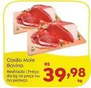 Novo Atacarejo Coxão mole bovino oferta