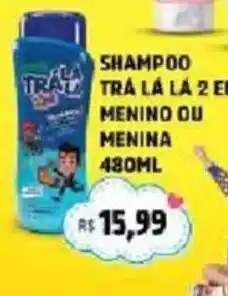 Farma Ponte Shampoo tra lá lá 2 em 1 menino ou menina oferta