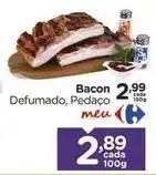 Carrefour Meu - bacon defumado oferta
