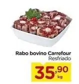 Carrefour Carrefour - rabo bovino oferta