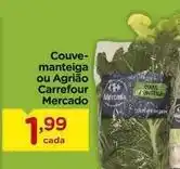 Carrefour Carrefour - couve- manteiga ou agrião mercado oferta