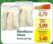 Atacadão Pacote - mandioca a vácuo oferta