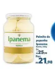 Sam's Club Ipanema - palmito de pupunha oferta