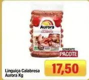 Spani Atacadista Aurora - linguiça calabresa oferta