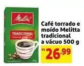 Mercado Extra Melitta - café torrado e moído tradicional a vácuo oferta