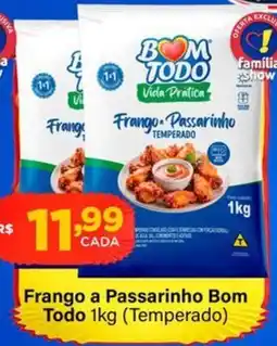 Super Show Frango a Passarinho Bom Todo oferta