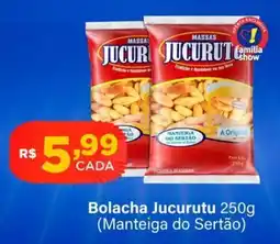 Super Show Bolacha Jucurutu oferta