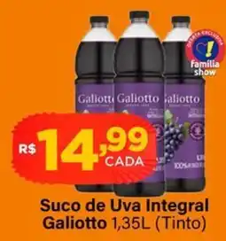 Super Show Suco de Uva Integral Galiotto oferta