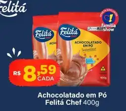 Super Show Achocolatado em Pó Felita Chef oferta
