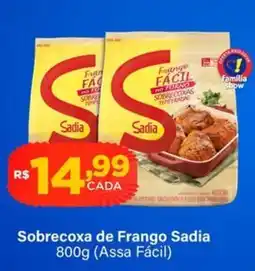 Super Show Sobrecoxa de frango sadia oferta