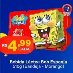 Super Show Bebida Láctea Bob Esponja oferta