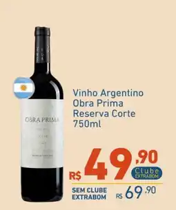 Extrabom Supermercados Vinho Argentino Obra Prima Reserva Corte oferta
