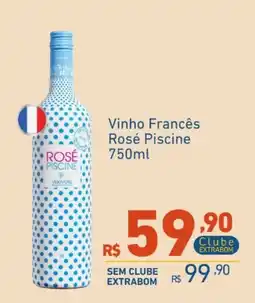 Extrabom Supermercados Vinho Francês Rosé Piscine oferta