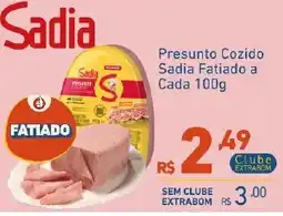 Extrabom Supermercados Presunto cozido sadia fatiado oferta