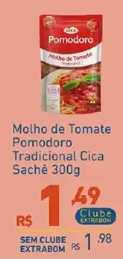 Extrabom Supermercados molho de tomate pomodoro tradicional cica sachê oferta
