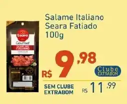 Extrabom Supermercados Salame Italiano Seara Fatiado oferta