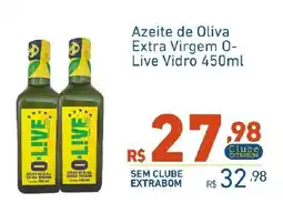 Extrabom Supermercados Azeite de Oliva Extra Virgem O-Live Vidro oferta