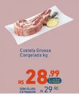 Extrabom Supermercados Costela Grossa Congelada kg oferta