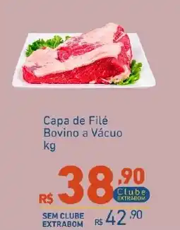 Extrabom Supermercados Capa de Filé Bovino a Vácuo oferta