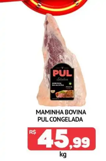 Maminha bovina pul congelada