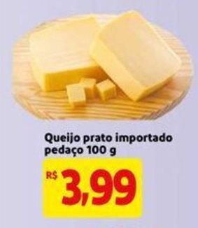 Mercado Extra Queijo prato importado pedaco 100g oferta