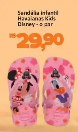 Supermercados Savegnago Sandália infantil havaianas kids disney - o par oferta