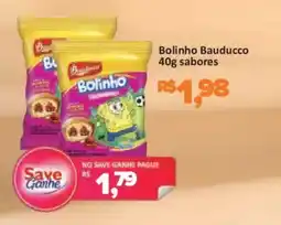 Supermercados Savegnago Bolinho Bauducco oferta