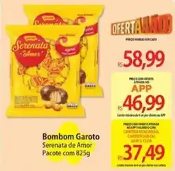 Atacadão Bom bom garoto serenata de amor oferta