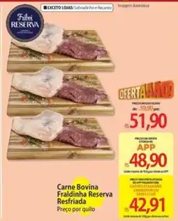 Atacadão Carne Bovina Fraldinha Reserva Resfriada oferta