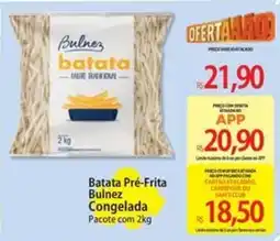 Atacadão Batata pré-frita bulnez oferta