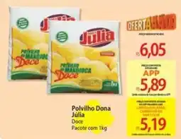 Atacadão Polvilho Dona Júlia Doce oferta