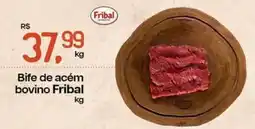 Cometa Supermercados Bife de acém bovino Fribal oferta