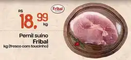 Cometa Supermercados Pernil suíno Fribal oferta