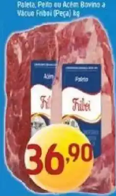 Supermercados Guanabara Paleta, Peito ou Acém Bovino a Vácuo Fribel (Peça) kg oferta