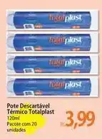 Atacadão Pacote - pote descartável térmico totalplast oferta