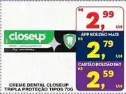 Roldão Close up - creme dental tripla proteção tipos oferta