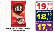 Roldão Mais - café pelé extraforte oferta