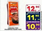 Roldão Seara - linguica tipo calabresa oferta