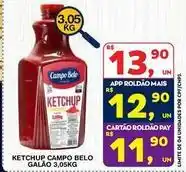 Roldão Campo belo - ketchup galão oferta